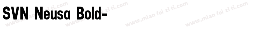 SVN Neusa Bold字体转换